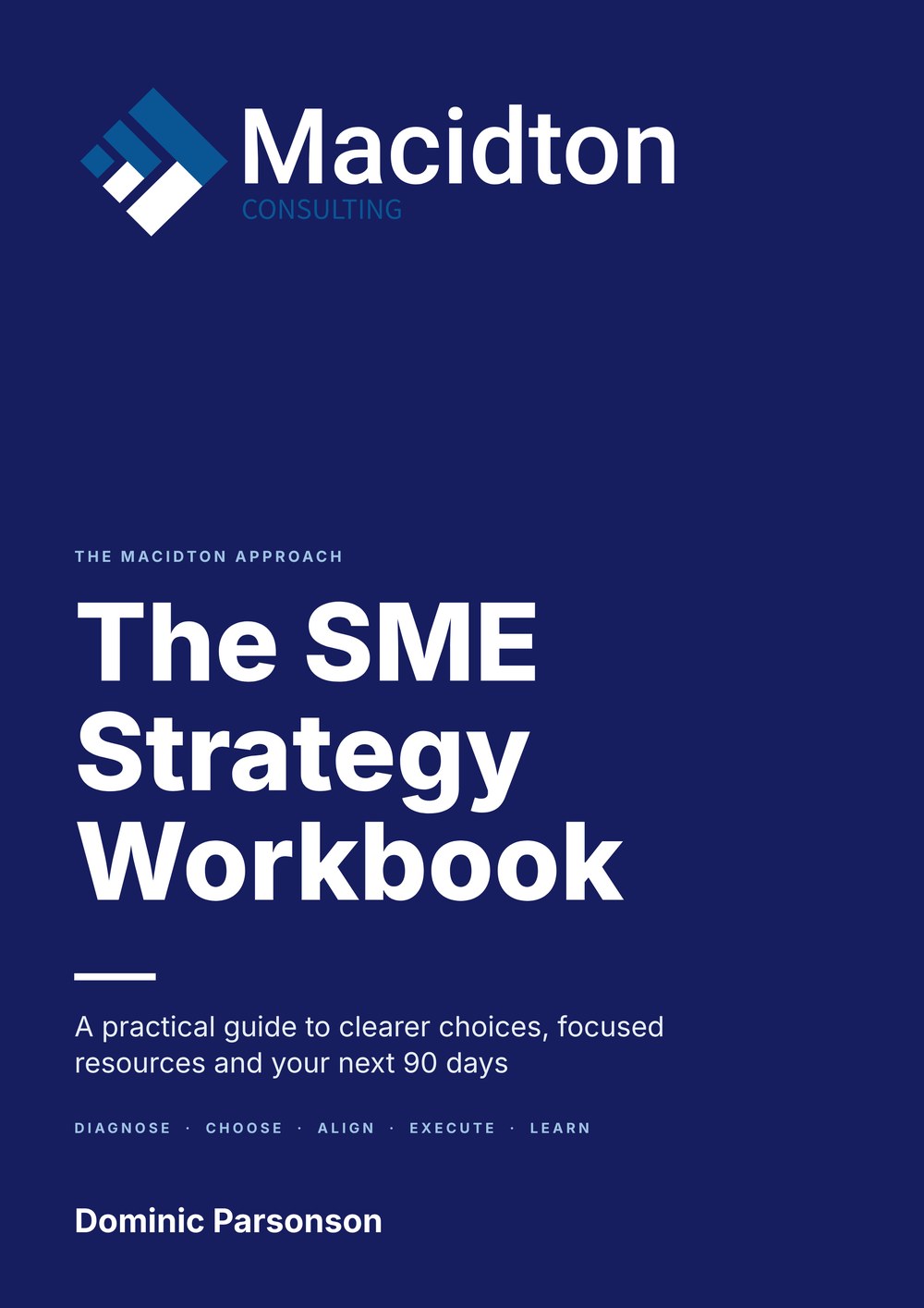The SME Strategy Workbook by Dominic Parsonson